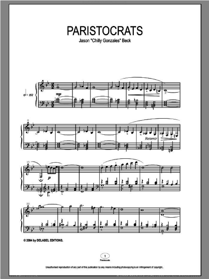 Paristocrats sheet music for piano solo by Chilly Gonzales and Jason Beck, intermediate skill level