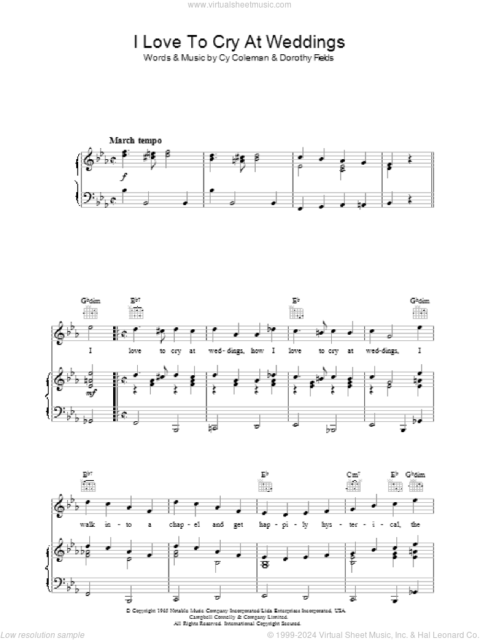 I Love To Cry At Weddings sheet music for voice, piano or guitar by Cy Coleman and Dorothy Fields, intermediate skill level