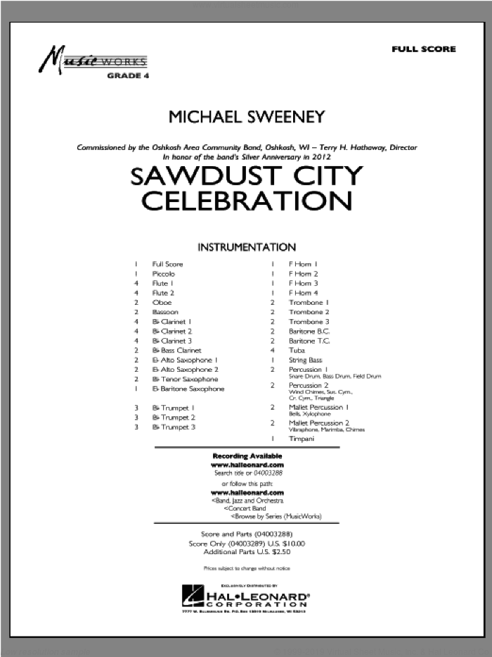 Sawdust City Celebration (COMPLETE) sheet music for concert band by Michael Sweeney, intermediate skill level