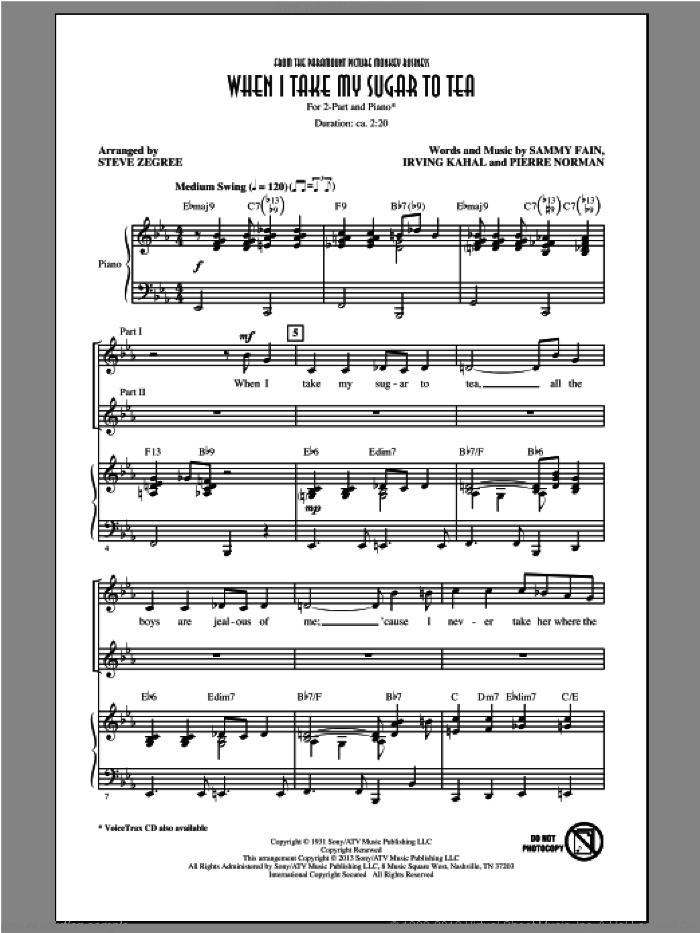 When I Take My Sugar To Tea (from Monkey Business) (arr. Steve Zegree) sheet music for choir (2-Part) by The Boswell Sisters, Irving Kahal, Pierre Norman, Sammy Fain and Steve Zegree, intermediate duet