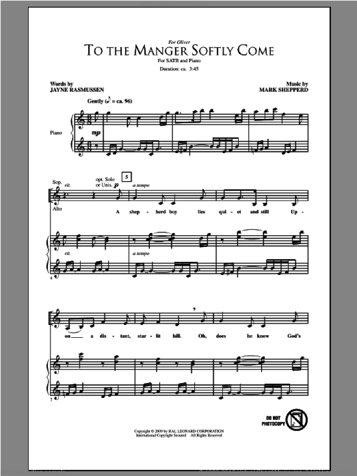 To The Manger Softly Come sheet music for choir (SATB: soprano, alto, tenor, bass) by Mark Shepperd and Jayne Rasmussen, intermediate skill level