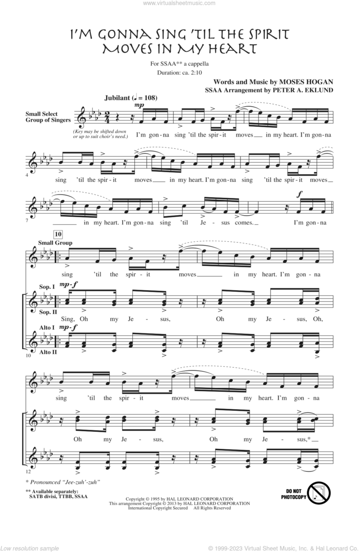 I'm Gonna Sing 'Til The Spirit Moves In My Heart sheet music for choir (SSAA: soprano, alto) by Moses Hogan and Peter Eklund, intermediate skill level