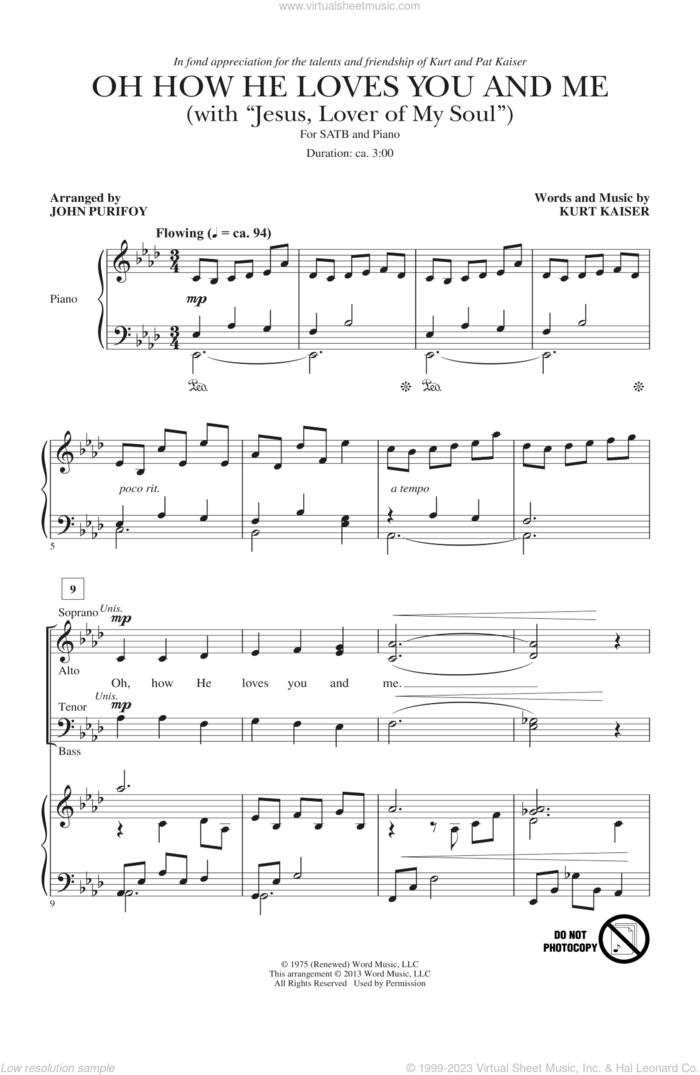 Oh How He Loves You And Me (with 'Jesus, Lover Of My Soul') sheet music for choir (SATB: soprano, alto, tenor, bass) by John Purifoy, Charles Wesley, Kurt Kaiser, Simeon B. Marsh and Simeon Marsh, intermediate skill level