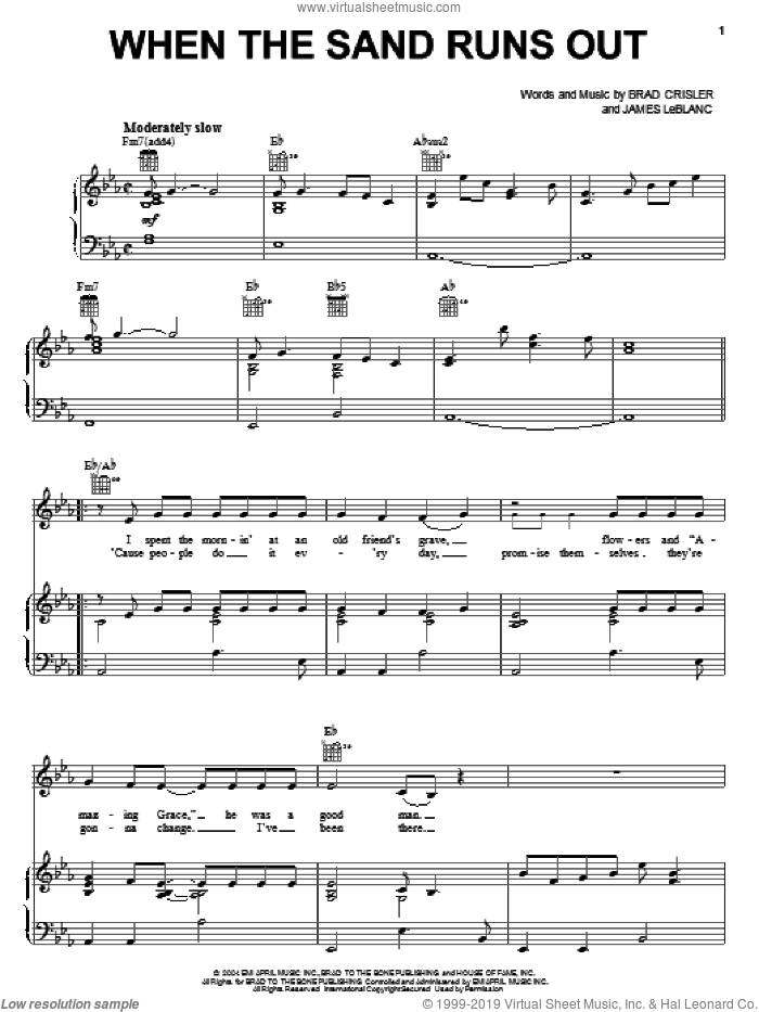 When The Sand Runs Out sheet music for voice, piano or guitar by Rascal Flatts, Brad Crisler and James LeBlanc, intermediate skill level