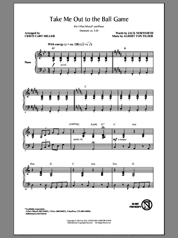 Take Me Out To The Ball Game sheet music for choir (3-Part Mixed) by Cristi Cary Miller, Albert von Tilzer and Jack Norworth, intermediate skill level