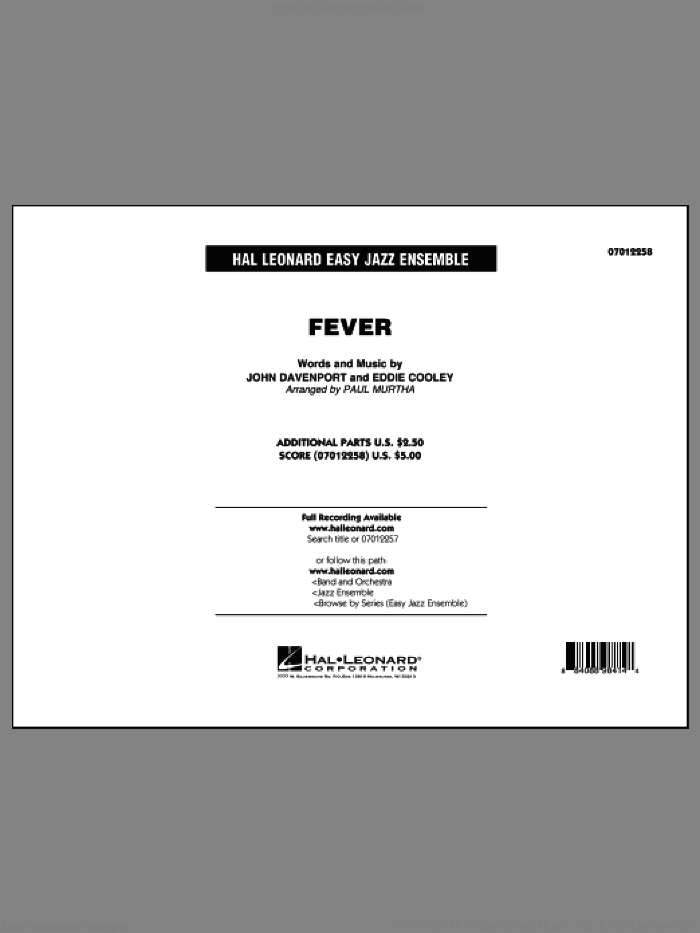 Fever (COMPLETE) sheet music for jazz band by Paul Murtha, Eddie Cooley, John Davenport and Peggy Lee, intermediate skill level