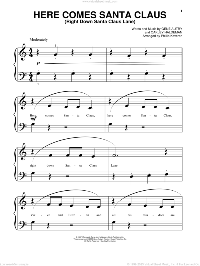 Here Comes Santa Claus (Right Down Santa Claus Lane) (arr. Phillip Keveren) sheet music for piano solo by Gene Autry, Phillip Keveren and Oakley Haldeman, beginner skill level