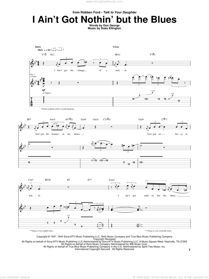 I Ain't Got Nothin' But The Blues sheet music for guitar (tablature) by Robben Ford, Don George and Duke Ellington, intermediate skill level
