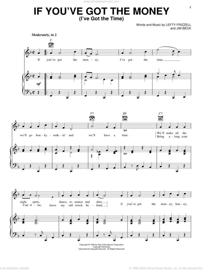 If You've Got The Money (I've Got The Time) sheet music for voice, piano or guitar by Lefty Frizzell, Willie Nelson and Jim Beck, intermediate skill level