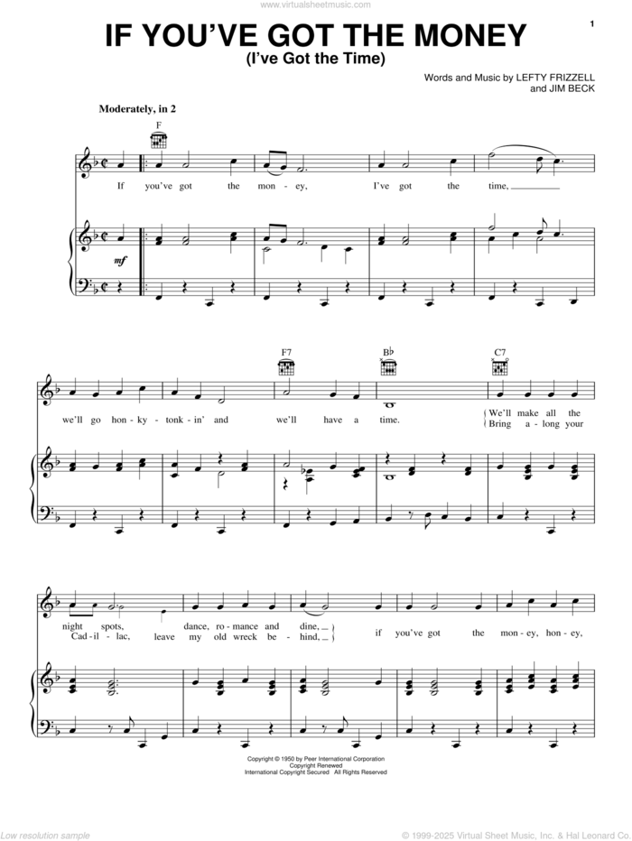 If You've Got The Money (I've Got The Time) sheet music for voice, piano or guitar by Lefty Frizzell, Willie Nelson and Jim Beck, intermediate skill level