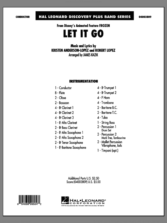 Let It Go (from Frozen) (COMPLETE) sheet music for concert band by Robert Lopez, Idina Menzel, James Kazik and Kristen Anderson-Lopez, intermediate skill level