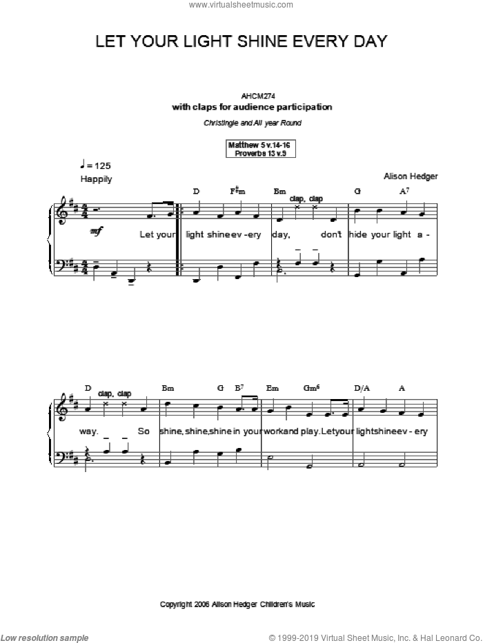 Let Your Light Shine Every Day sheet music for voice, piano or guitar by Alison Hedger, intermediate skill level