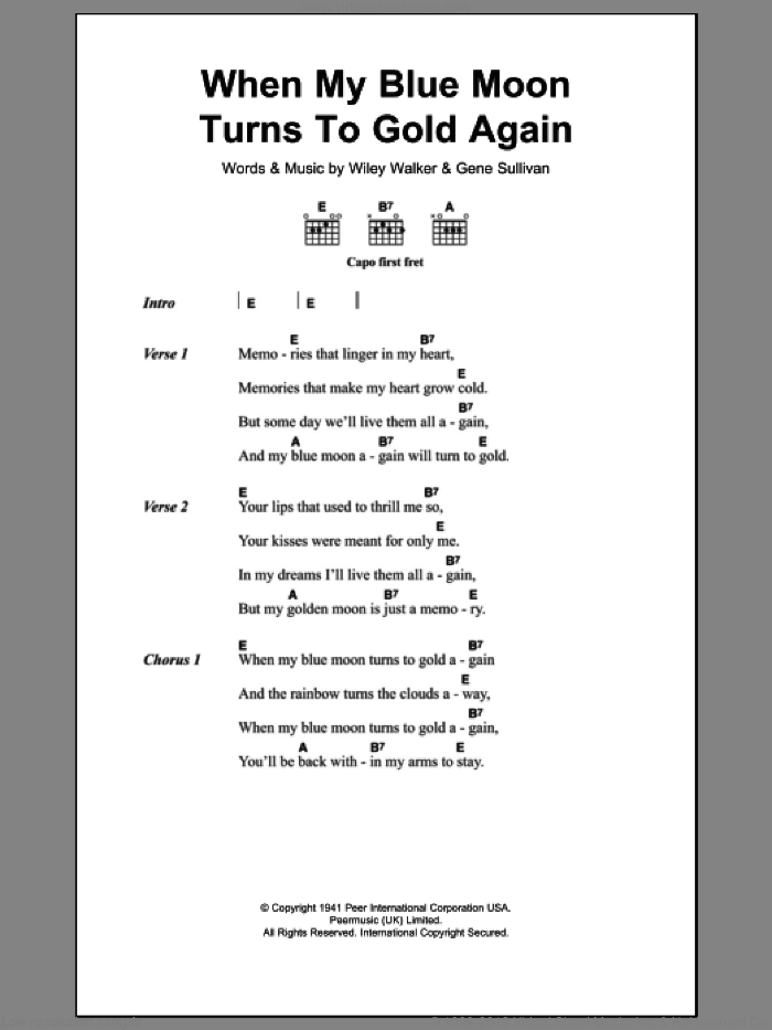 When My Blue Moon Turns To Gold Again sheet music for guitar (chords) by Elvis Presley, Gene Sullivan and Wiley Walker, intermediate skill level