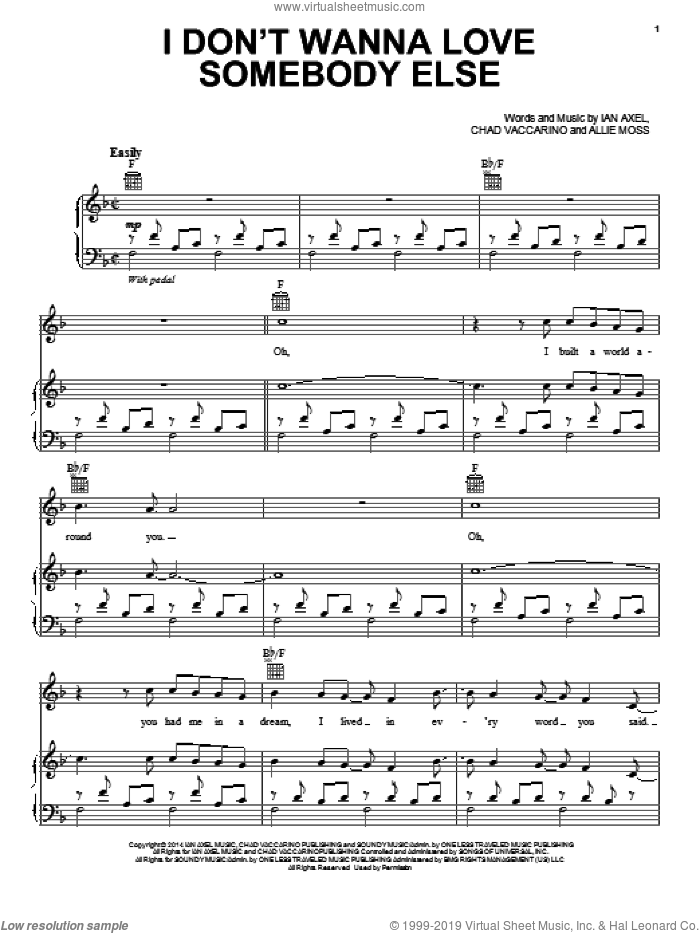 I Don't Wanna Love Somebody Else sheet music for voice, piano or guitar by A Great Big World, Allie Moss, Chad Vaccarino and Ian Axel, intermediate skill level