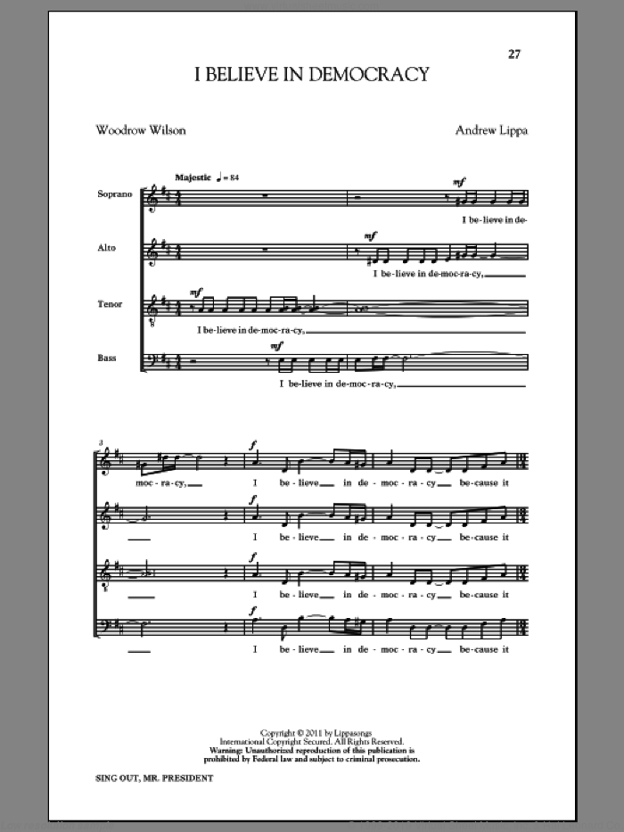 I Believe In Democracy sheet music for choir (SATB: soprano, alto, tenor, bass) by Andrew Lippa and Woodrow Wilson, intermediate skill level