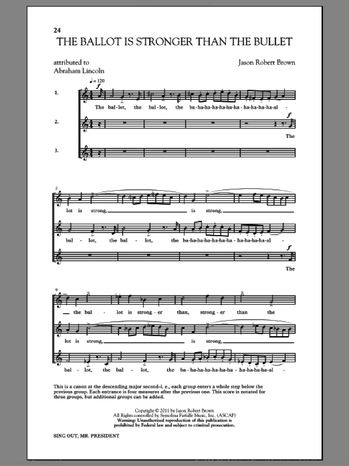 The Ballot Is Stronger Than The Bullet sheet music for choir (3-Part) by Jason Robert Brown and Abraham Lincoln, intermediate skill level