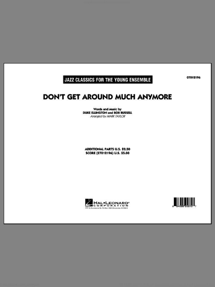 Don't Get Around Much Anymore (COMPLETE) sheet music for jazz band by Duke Ellington, Bob Russell and Mark Taylor, intermediate skill level