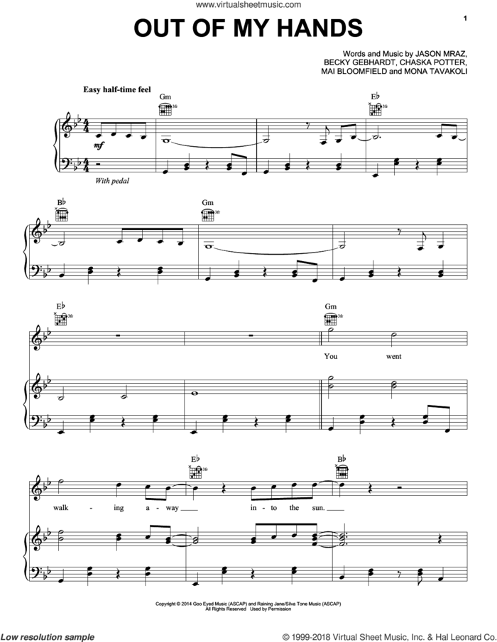 Out Of My Hands sheet music for voice, piano or guitar by Jason Mraz, Becky Gebhardt, Chaska Potter, Mai Bloomfield and Mona Tavakoli, intermediate skill level