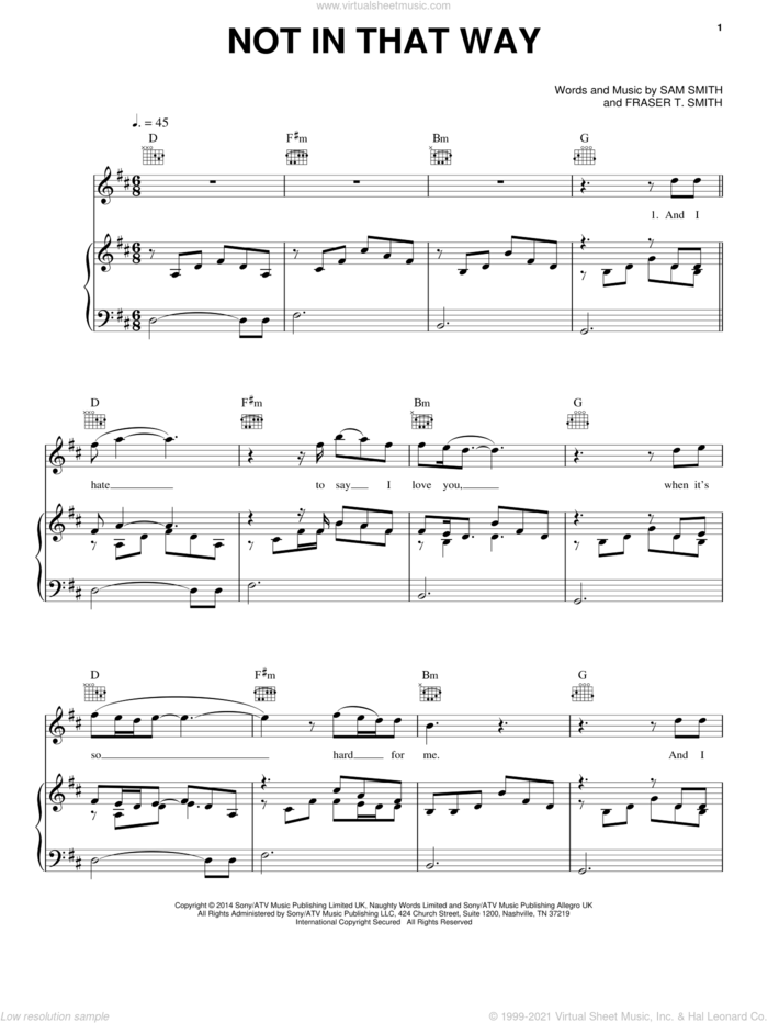 Not In That Way sheet music for voice, piano or guitar by Sam Smith and Fraser T. Smith, intermediate skill level
