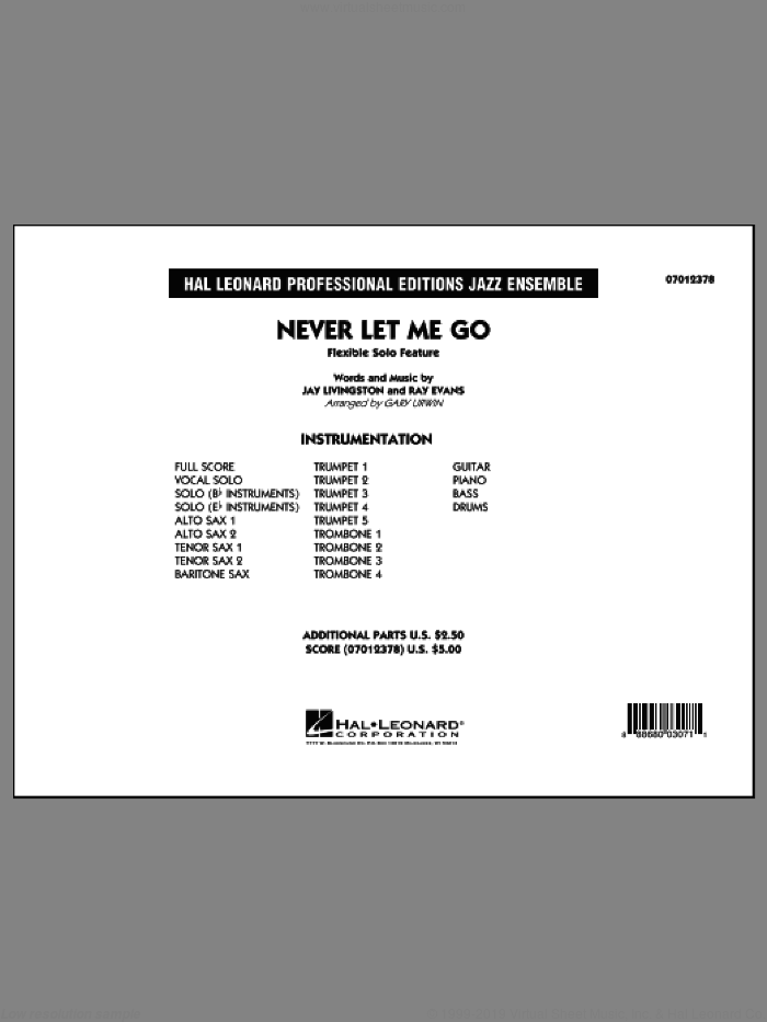 Never Let Me Go (Flexible Solo Feature) (COMPLETE) sheet music for jazz band by Jay Livingston, Dinah Washington, Gary Urwin and Ray Evans, intermediate skill level