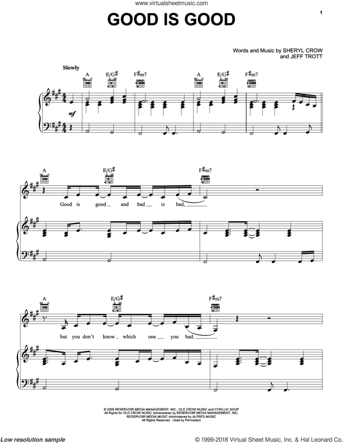 Good Is Good sheet music for voice, piano or guitar by Sheryl Crow and Jeff Trott, intermediate skill level
