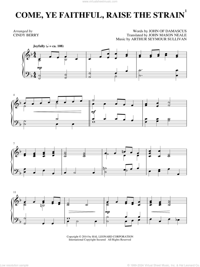 Come, Ye Faithful, Raise The Strain sheet music for piano solo by Arthur Sullivan, Cindy Berry, John Mason Neale and John of Damascus, intermediate skill level