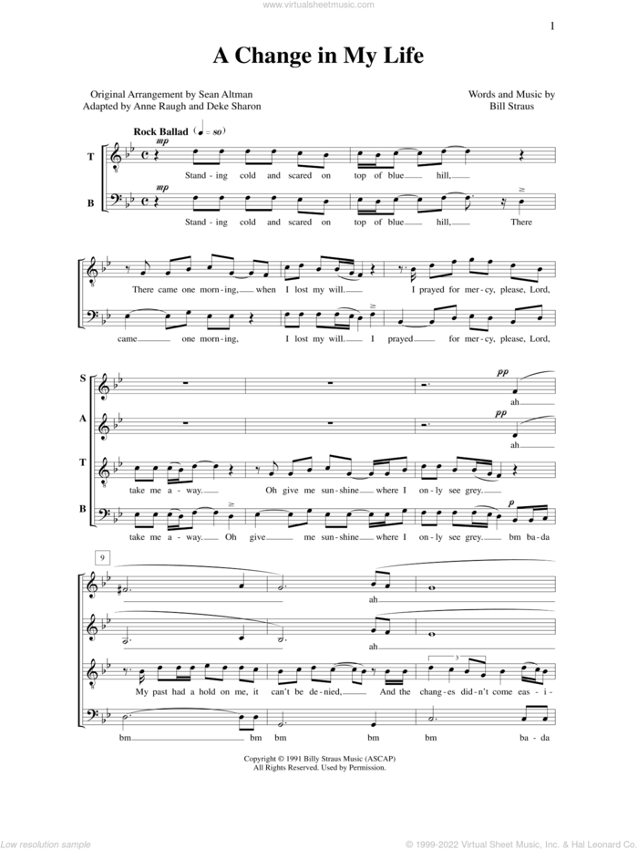 A Change in My Life sheet music for choir (SATB: soprano, alto, tenor, bass) by Deke Sharon, Anne Raugh, Bill Straus and Sean Altman, intermediate skill level