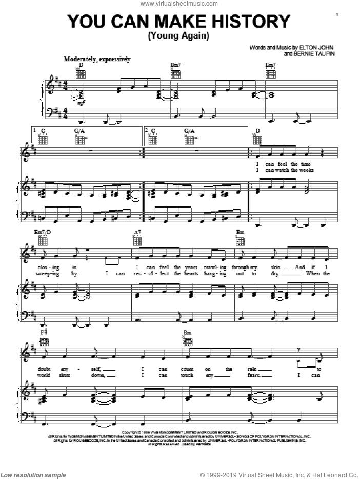 You Can Make History (Young Again) sheet music for voice, piano or guitar by Elton John and Bernie Taupin, intermediate skill level
