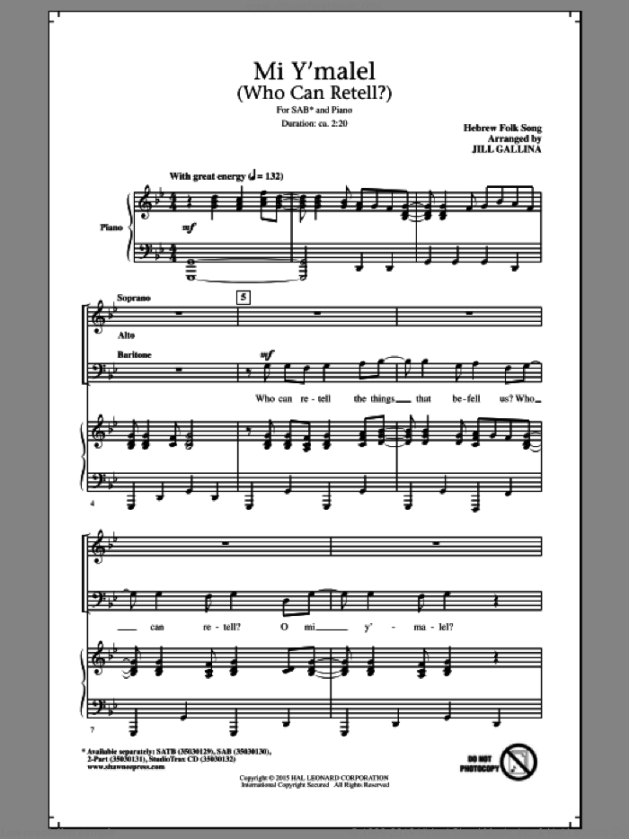 Mi Y'malel (Who Can Retell?) sheet music for choir (SAB: soprano, alto, bass) by Jill Gallina and Hebrew Folk Song, intermediate skill level