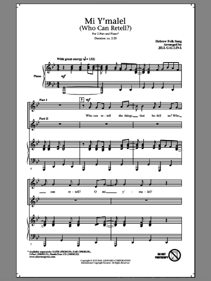Mi Y'malel (Who Can Retell?) sheet music for choir (2-Part) by Jill Gallina and Hebrew Folk Song, intermediate duet