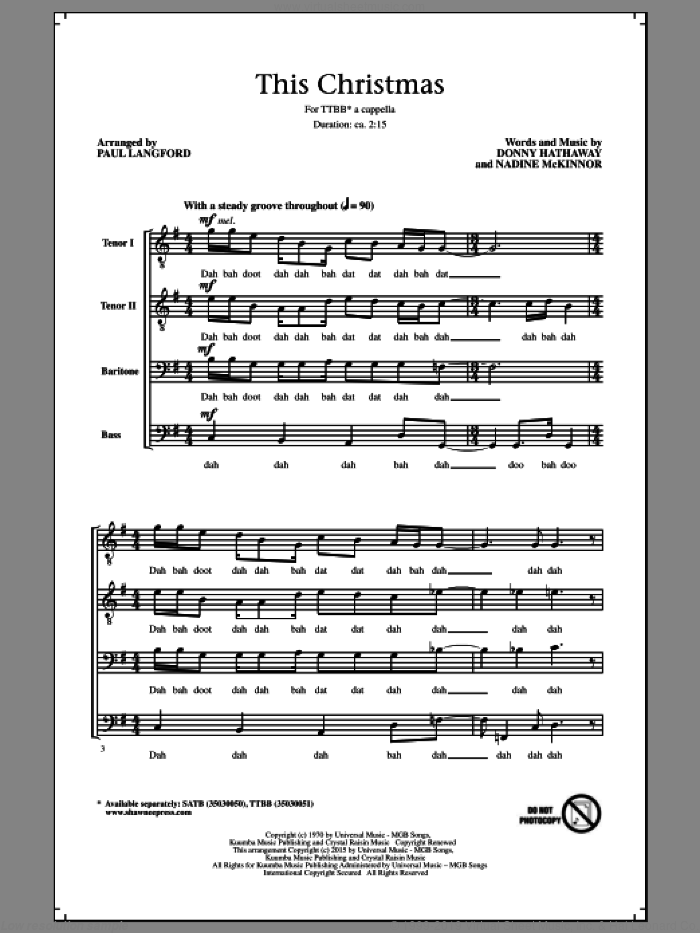 This Christmas sheet music for choir (TTBB: tenor, bass) by Donny Hathaway, Paul Langford and Nadine McKinnor, intermediate skill level
