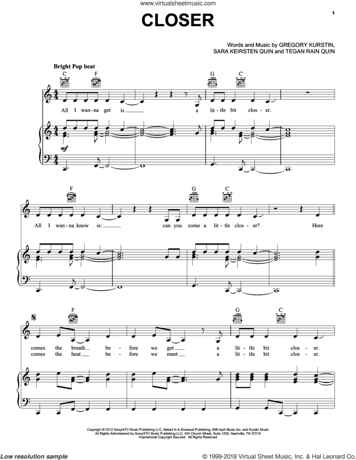 Closer sheet music for voice, piano or guitar by Tegan & Sara, Gregory Kurstin, Sara Keirsten Quin and Tegan Rain Quin, intermediate skill level