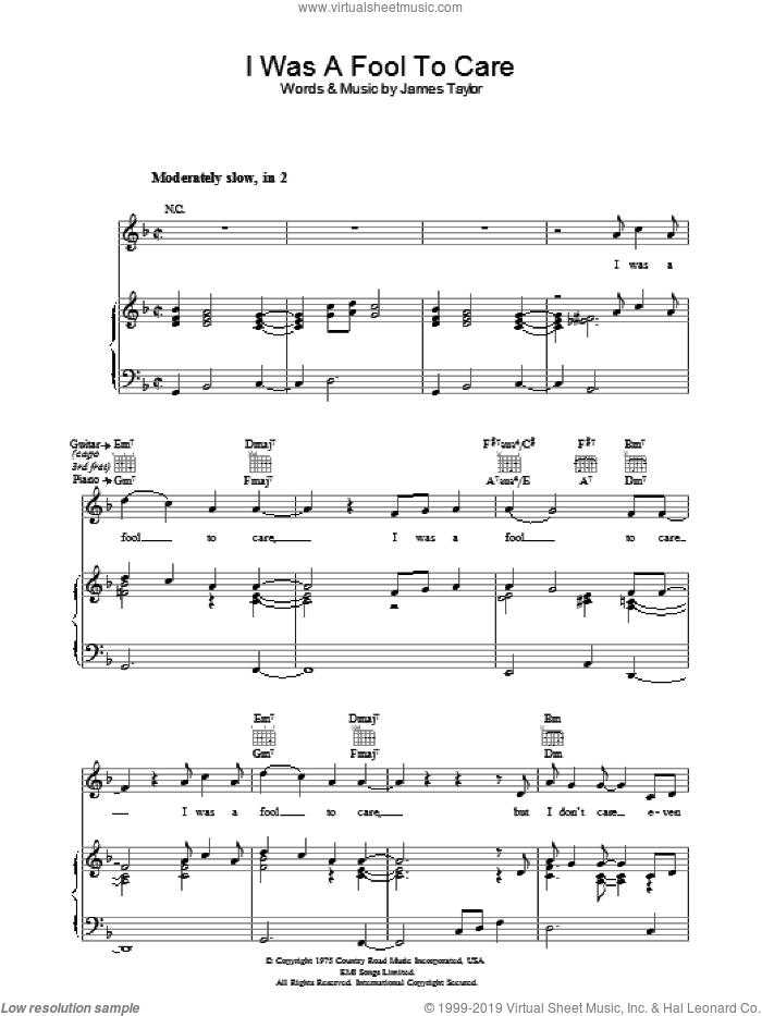 I Was A Fool To Care sheet music for voice, piano or guitar by James Taylor, intermediate skill level