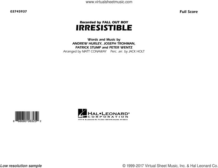 Irresistible (COMPLETE) sheet music for marching band by Matt Conaway, Andrew Hurley, Fall Out Boy, Joseph Trohman, Patrick Stump and Peter Wentz, intermediate skill level