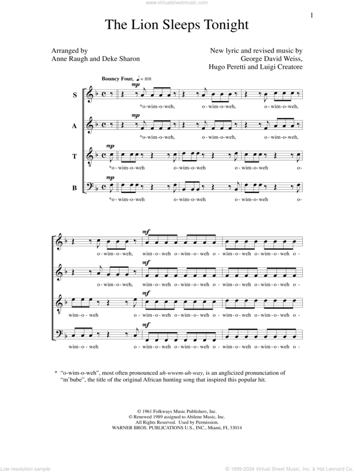 The Lion Sleeps Tonight sheet music for choir (SATB: soprano, alto, tenor, bass) by Deke Sharon, Anne Raugh, George David Weiss, Hugo Peretti and Luigi Creatore, intermediate skill level