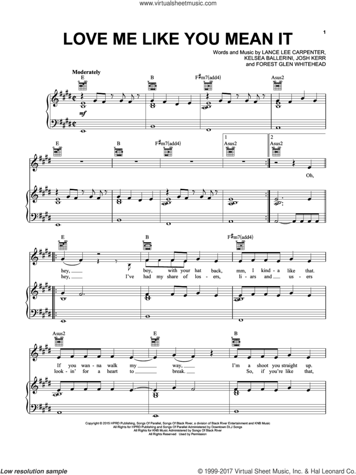 Love Me Like You Mean It sheet music for voice, piano or guitar by Kelsea Ballerini, Forest Glen Whitehead, Josh Kerr and Lance Lee Carpenter, intermediate skill level