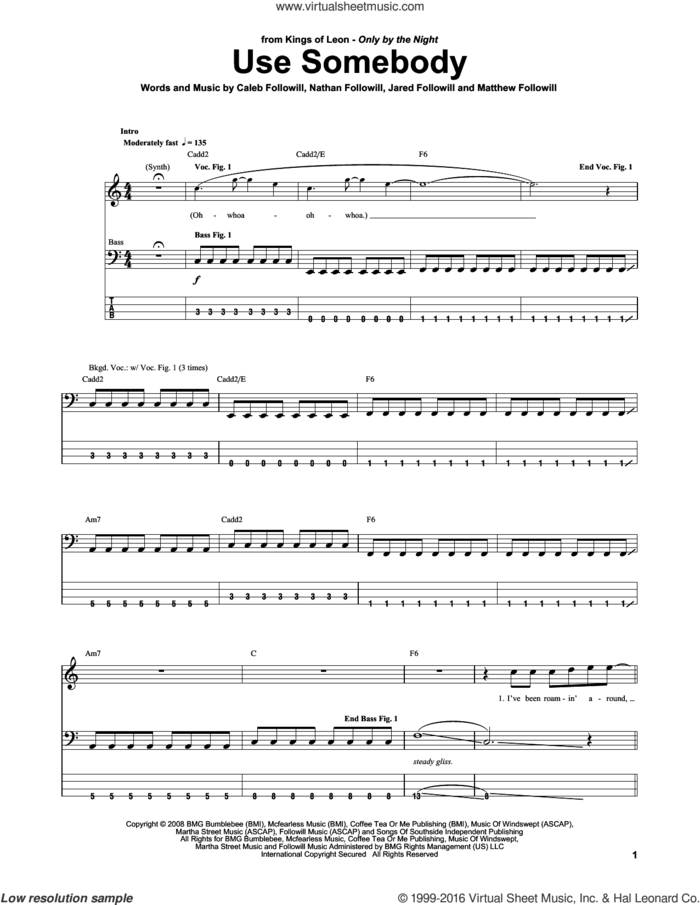 Use Somebody sheet music for bass (tablature) (bass guitar) by Kings Of Leon, Caleb Followill, Jared Followill, Matthew Followill and Nathan Followill, intermediate skill level