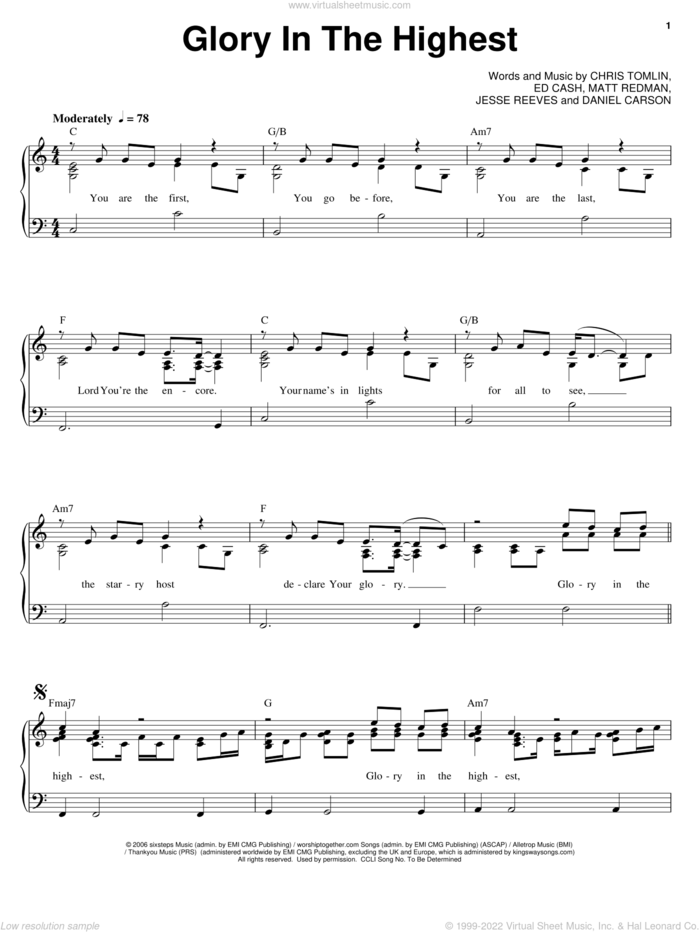 Glory In The Highest sheet music for voice, piano or guitar by Chris Tomlin, Brenton Brown, Daniel Carson, Ed Cash, Jesse Reeves and Matt Redman, intermediate skill level