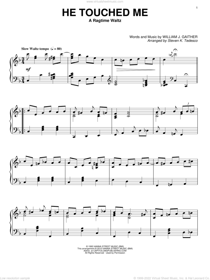He Touched Me (arr. Steven K. Tedesco) [Ragtime version] sheet music for piano solo by Gaither Vocal Band, Steven K. Tedesco and William J. Gaither, intermediate skill level