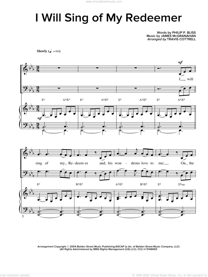 I Will Sing Of My Redeemer sheet music for choir (SATB: soprano, alto, tenor, bass) by Philip P. Bliss, James McGranahan and Travis Cottrell, intermediate skill level