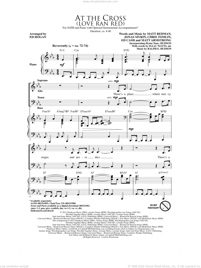 At The Cross (Love Ran Red) sheet music for choir (SATB: soprano, alto, tenor, bass) by Isaac Watts, Ed Hogan, Chris Tomlin, Jonas Myrin, Matt Redman and Ralph Hudson, intermediate skill level