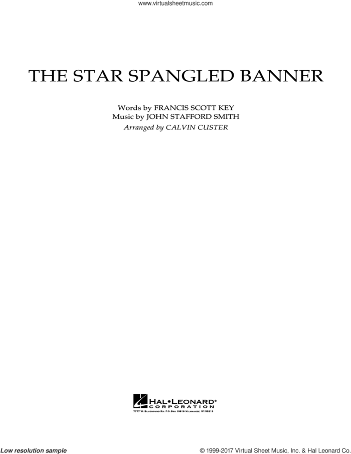The Star Spangled Banner (COMPLETE) sheet music for full orchestra by John Stafford Smith, Calvin Custer and Francis Scott Key, intermediate skill level
