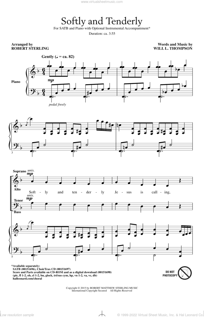 Softly And Tenderly sheet music for choir (SATB: soprano, alto, tenor, bass) by Will L. Thompson and Robert Sterling, intermediate skill level