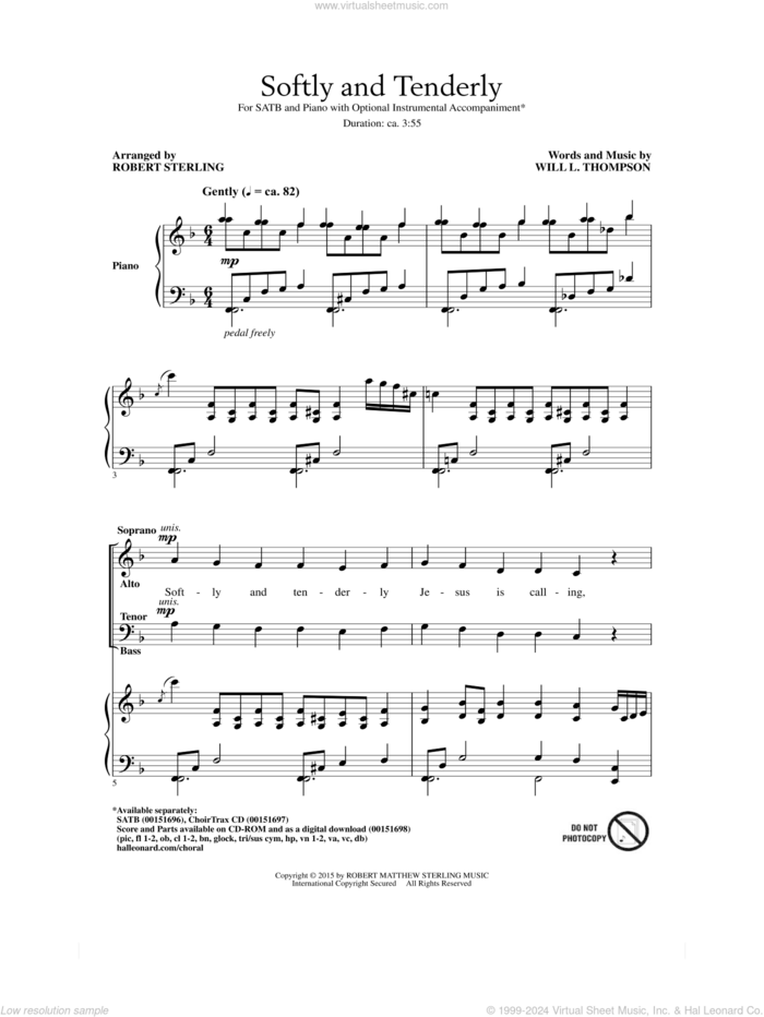 Softly And Tenderly sheet music for choir (SATB: soprano, alto, tenor, bass) by Will L. Thompson and Robert Sterling, intermediate skill level