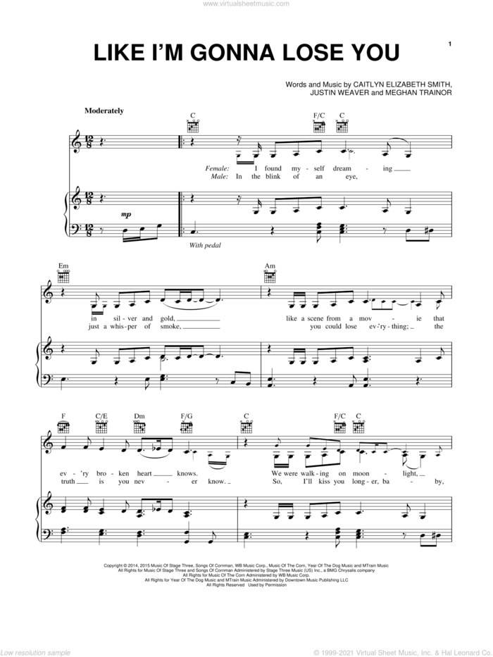 Like I'm Gonna Lose You sheet music for voice, piano or guitar by Meghan Trainor, Caitlyn Elizabeth Smith and Justin Weaver, intermediate skill level