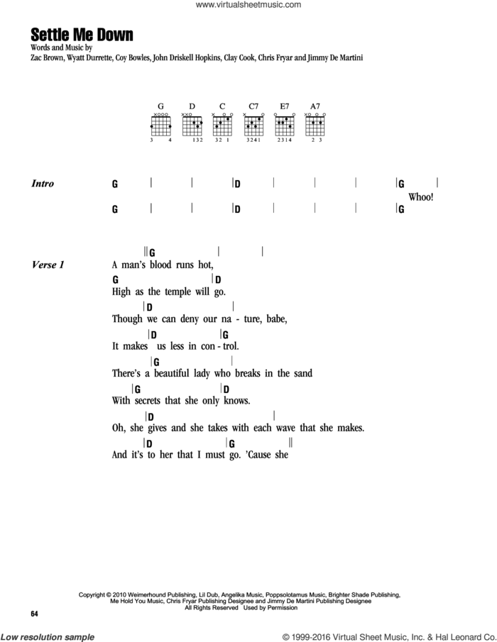 Settle Me Down sheet music for guitar (chords) by Zac Brown Band, Chris Fryar, Clay Cook, Coy Bowles, Jimmy De Martini, John Driskell Hopkins, Wyatt Durrette and Zac Brown, intermediate skill level