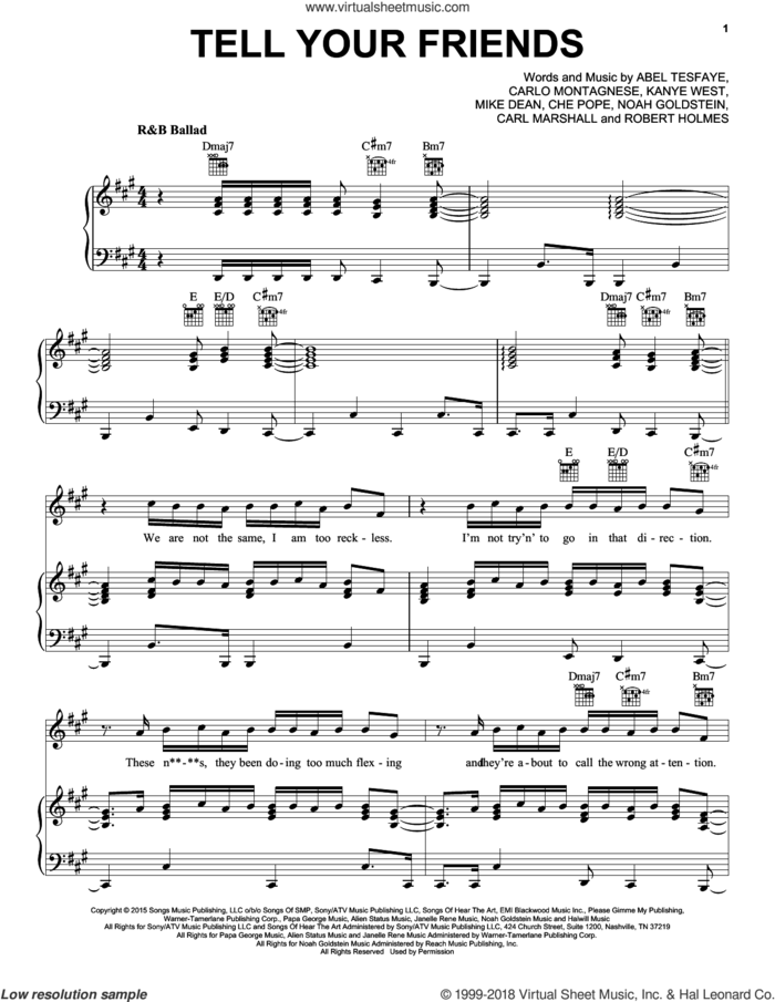 Tell Your Friends sheet music for voice, piano or guitar by The Weeknd, Abel Tesfaye, Carl Marshall, Carlo Montagnese, Che Pope, Kanye West, Mike Dean, Noah Goldstein and Robert Holmes, intermediate skill level