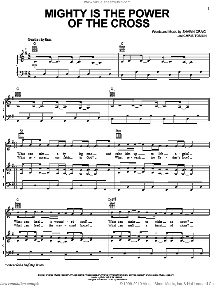Mighty Is The Power Of The Cross sheet music for voice, piano or guitar by Chris Tomlin and Shawn Craig, intermediate skill level