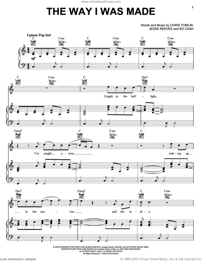 The Way I Was Made sheet music for voice, piano or guitar by Chris Tomlin, Ed Cash and Jesse Reeves, intermediate skill level