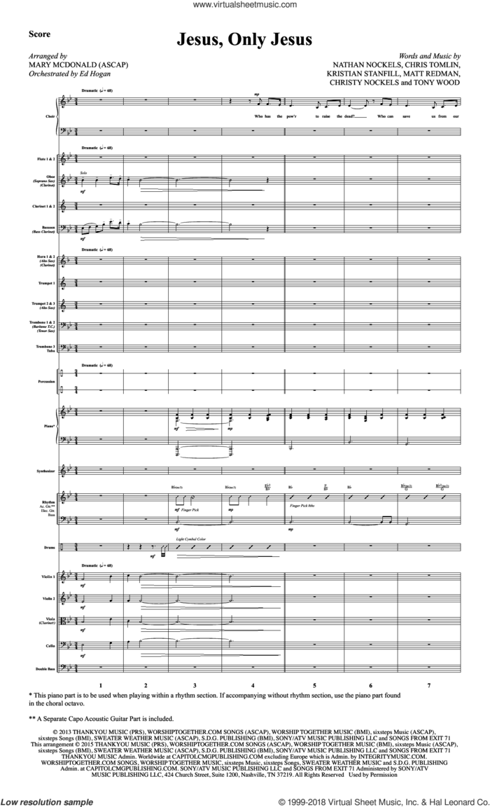Jesus, Only Jesus (COMPLETE) sheet music for orchestra/band by Chris Tomlin, Christy Nockels, Kristian Stanfill, Mary McDonald, Matt Redman, Nathan Nockels, Passion and Tony Wood, intermediate skill level